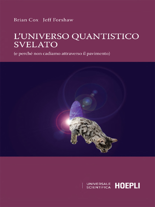 Title details for L'universo quantistico svelato by Brian Cox - Available